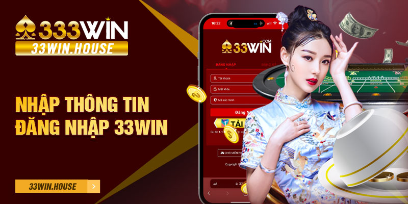 Nhập thông tin đăng nhập 33win