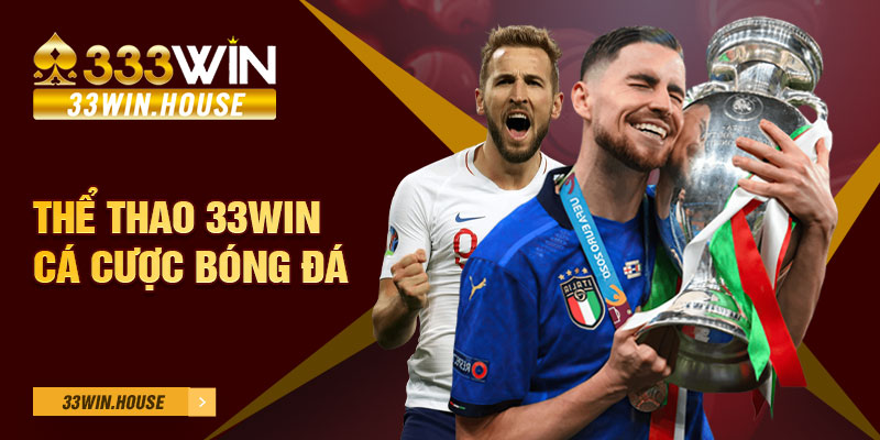 Thể thao 33win cá cược bóng đá